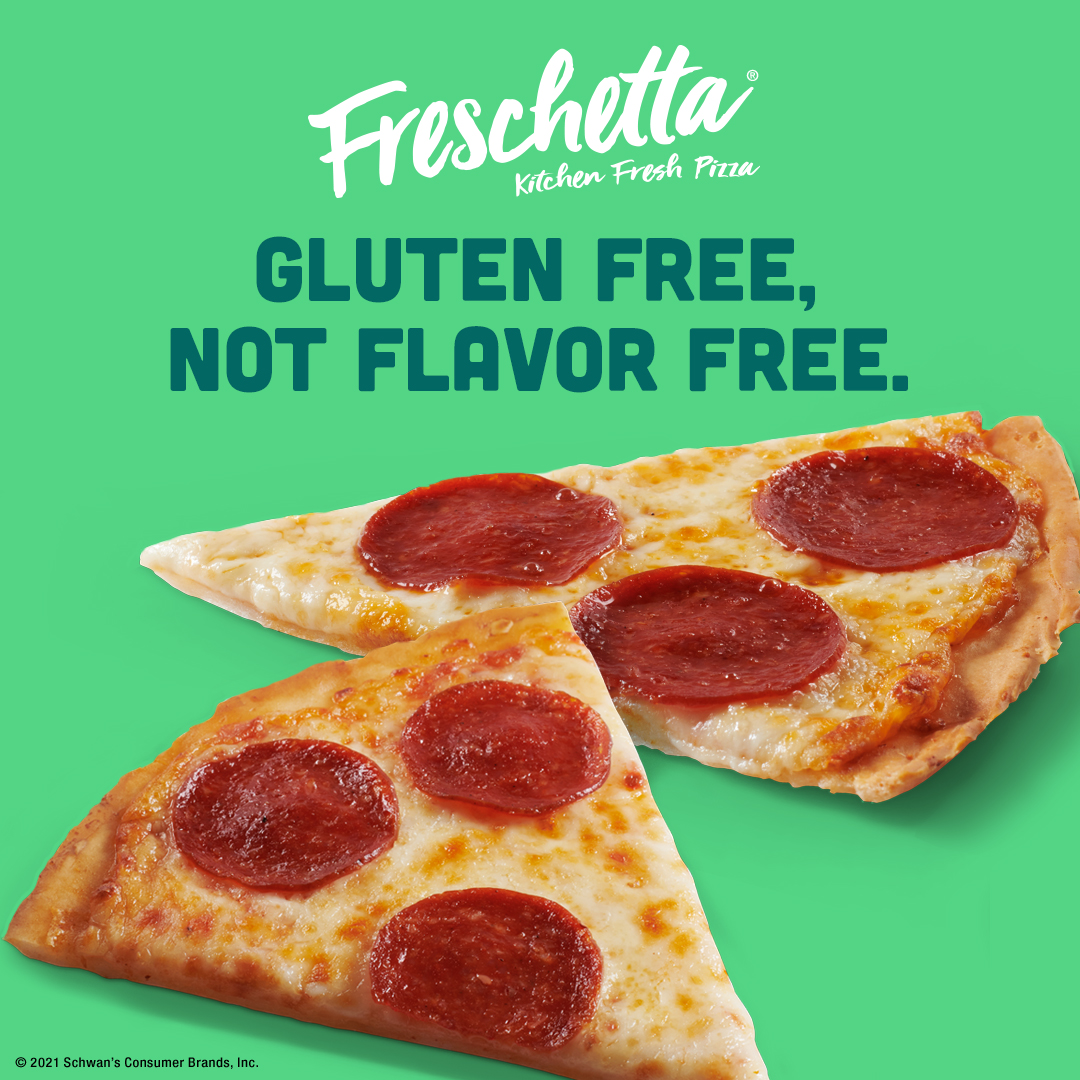 Freschetta® Gluten Free, not flavor free.