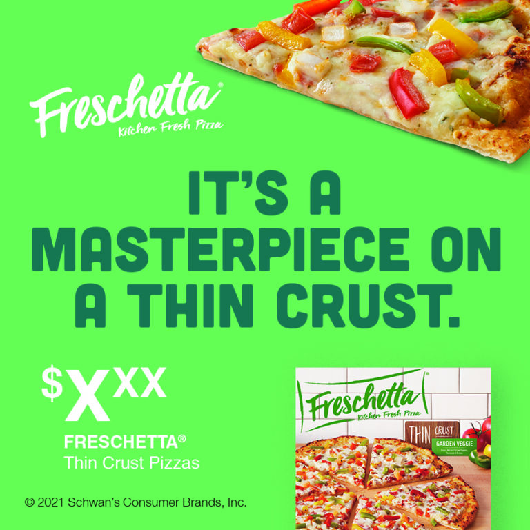 Freschetta® It's a masterpiece on a thin crust.