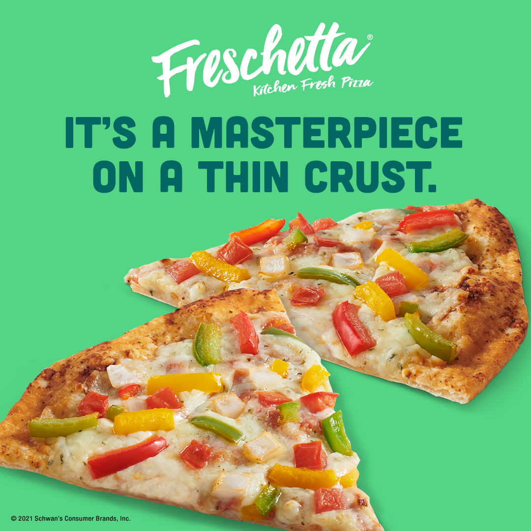 Freschetta® It's a masterpiece on a thin crust.